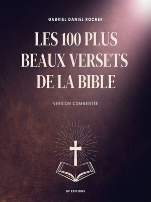 cover image of Les 100 plus beaux versets de la Bible
